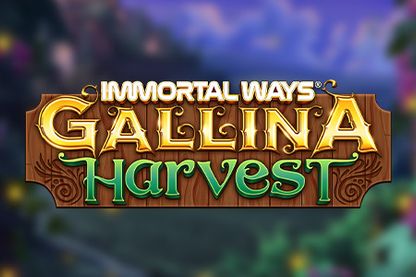 Immortal Ways Gallina Harvest