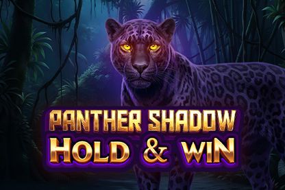 Panther Shadow - Hold & Win