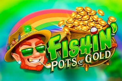 Fishin' Pots Of Gold